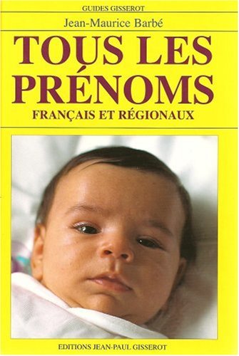 couverture de : TOUS LES PR&Eacute;NOMS