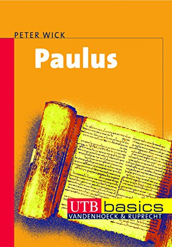 Paulus (utb basics, Band 2858)