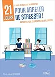 Coffret 21 jours pour arrêter de stresser !: 1 livret accompagné de 84 cartes pour jouer en solo ou a plusieurs.