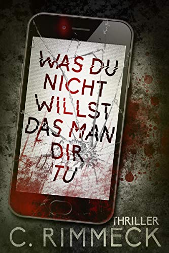 Cover zum Buch Was du nicht willst das man dir tu
