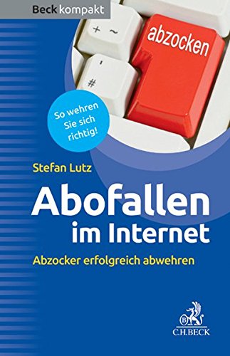 Preisvergleich Produktbild Abofallen im Internet: Kostenfallen im Internet und Mobile Payment