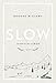 Slow. Einfach leben by Brooke McAlary, Viola Krauß
