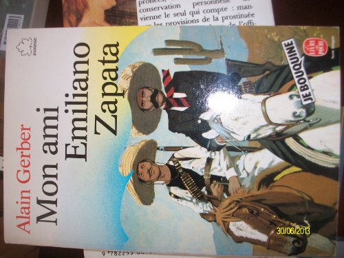 couverture de : Mon ami Emiliano Zapata