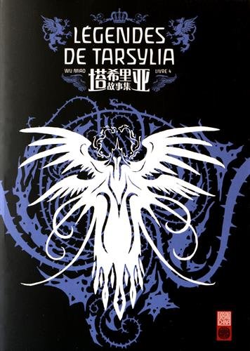 Légendes de Tarsylia — Tome 4