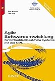 Agile Softwareentwicklung für Embedded Real-Time Systems mit der UML by
