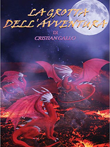 Download La grotta dell'avventura Download La grotta dell'avventura