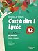 C'EST A DIRE LYCEE A2 ELEVE + DVD - 9788492729661 - Aa.Vv.