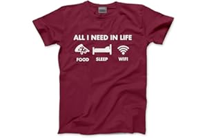 HotScamp All I Need in Life Food Sleep WiFi Mens and Childrens Unisex T-Shirt