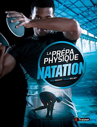 La prépa physique natation gratuit La prépa physique natation gratuit