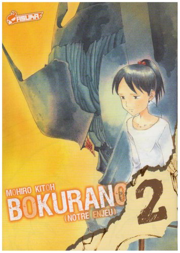 Bokurano, notre enjeu — Tome 2