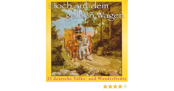 Hoch Auf Dem Gelben Wagen Diverse Chore Amazon De Musik