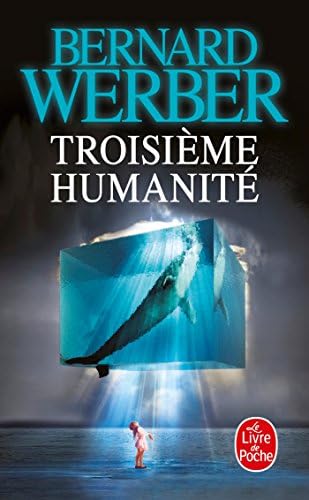 Troisieme humanite (Litterature & Documents)