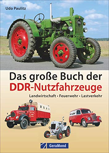Preisvergleich Produktbild Das große Buch der DDR-Nutzfahrzeuge