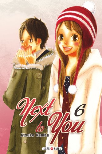 Next To You — Tome 6