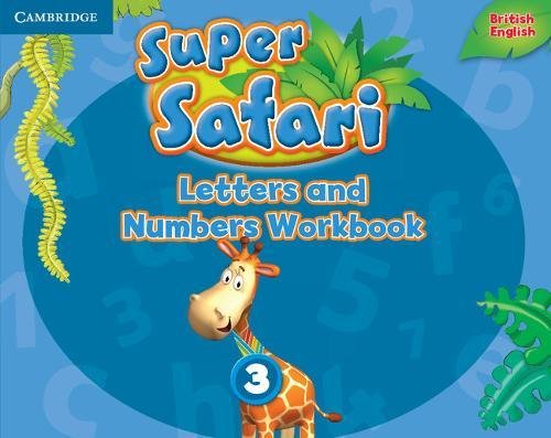 Super Safari Level 3 Letters and Numbers Workbook (Super Minds)