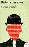 Histoire des murs