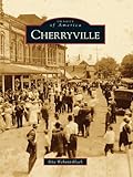 Image de Cherryville (Images of America) (English Edition)