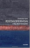 Postmodernism: A Very Short Introduction (Very Short Introductions) by Christopher Butler