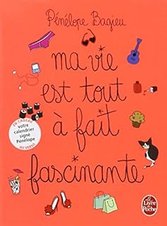 jaquette livre Ma vie est tout a fait fascinante - Edition avec Jacquette/Calendrier