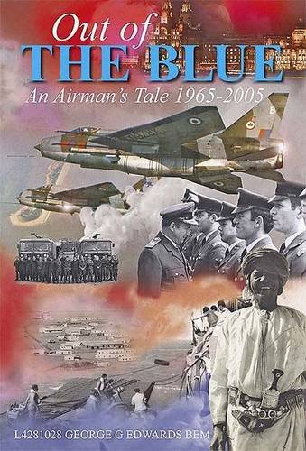 Download Out of the Blue: Tales of an RAF Fireman 1965-2005