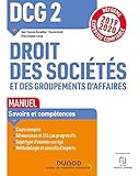 DCG 2 Droit des sociétés et des groupements d'affaires - Manuel - Réforme 19/20: Réforme Expertise comptable 2019-2020