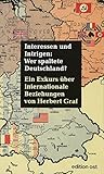Image de Interessen und Intrigen: Wer spaltete Deutschland? Ein Exkurs über internationale Beziehungen (edit
