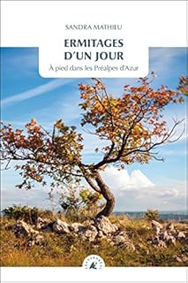 jaquette livre Ermitages d'un jour : A pied dans les Préalpes d'Azur