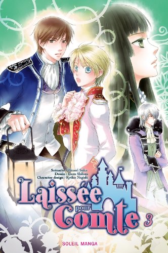 Laissée pour Comte — Tome 3