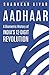 Aadhaar: A Biometric History of India’s 12-Digit Revolution RS.175.00
