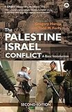 Palestine Israel Conflict: A Basic Introduction Palestine Israel Conflict: A Basic Introduction