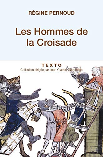 Télécharger Les Hommes de la Croisade Livre PDF Gratuit