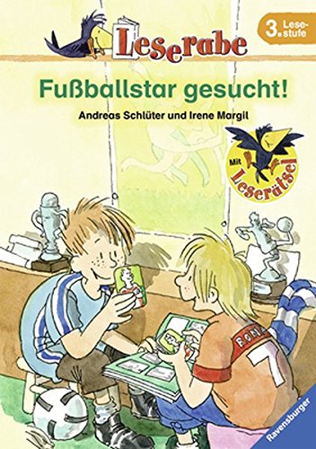 Fußballstar gesucht (Leserabe - 3. Lesestufe)