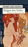 Reigen des Todes: Historischer Roman (Inspector Nechyba 2) by 
