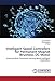 Produktbild Intelligent Speed Controllers for Permanent Magnet Brushless DC Motor: Improved Brain Emotional Learning Based Intelligent Controllers.