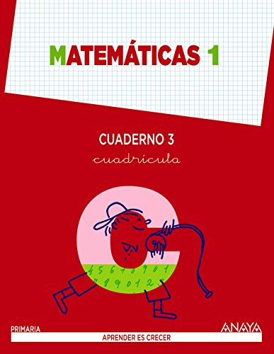 Matemáticas 1 cuaderno 3 cuadrícula (aprender es crecer)