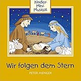 Image de Wir folgen dem Stern: Kinder Mini Musical