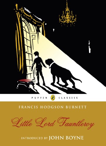 Download Little Lord Fauntleroy (Puffin Classics)