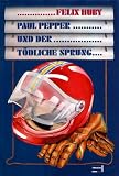 Cover zum Buch Paul Pepper und der tödliche Sprung
