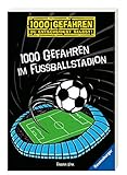 1000 Gefahren im Fußballstadion by Fabian Lenk, Rolf Bunse