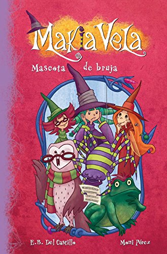 Download Mascota de bruja (Makia Vela núm. 3) Download Mascota de bruja (Makia Vela núm. 3)