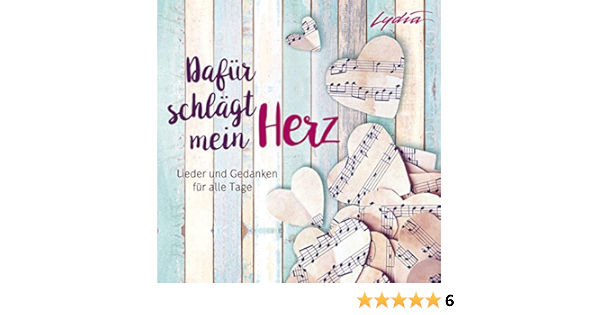 Dafur Schlagt Mein Herz Lieder Und Gedanken Fur Alle Tage Amazon De Musik Cds Vinyl