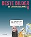 Beste Bilder 5: Die Cartoons des Jahres by Wolfgang Kleinert, Dieter Schwalm