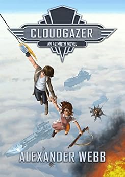 Cloudgazer (Azimuth Series Book 1) by [Webb, Alexander]