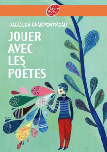 couverture de : Jouer avec les po&egrave;tes