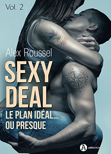 Download Sexy Deal - 2: Le plan idéal… ou presque