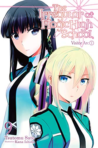 The Irregular at Magic High School, Vol. 9 (light novel): Visitor Arc, Part I (English Edition)