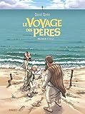 Le Voyage des Pères Intégrale: Cycle 1 by 