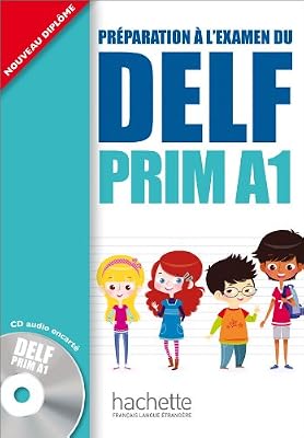 DELF Prim A1 : Livre de l'élève + CD audio