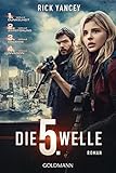 Die fünfte Welle: Band 1 - Roman by Rick Yancey, Thomas Bauer