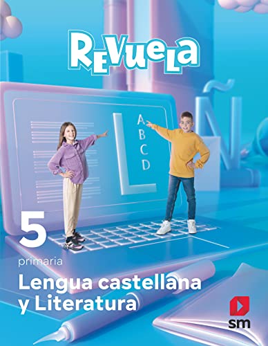 Lengua Castellana y Literatura 5 Primaria Revuela